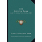 The Suffolk Bank: And Its Redemption System (1881) - Paperback