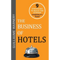 The Business of Hotels - Paperback