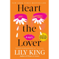 Heart the Lover - Hardcover