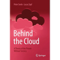 Behind the Cloud: A Theory of the Private Without Secrecy - Paperback