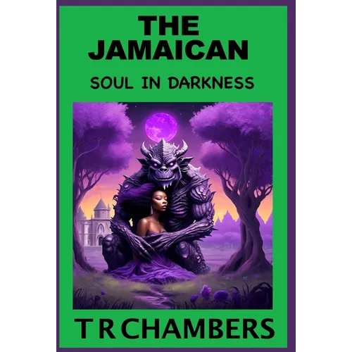 The Jamaican: Soul in Darkness - Hardcover