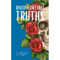 Uncomfortable Truths - Paperback