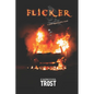 Flicker: A Post-Apocalyptic Novel - Paperback