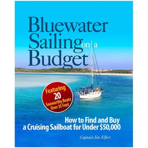 Bluewater Sailing on a Budget - Paperback