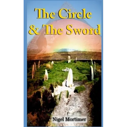 The Circle & The Sword - Paperback