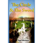 The Circle & The Sword - Paperback