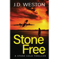 Stone Free: A British Action Crime Thriller - Paperback