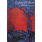 Zodiac of Echoes - Hardcover
