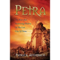 Petra: The True And Surprising History Of The Lost City Of Stone - Paperback