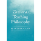 Towards Teaching Philosophy - Paperback