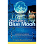 Once Upon a Blue Moon - Paperback