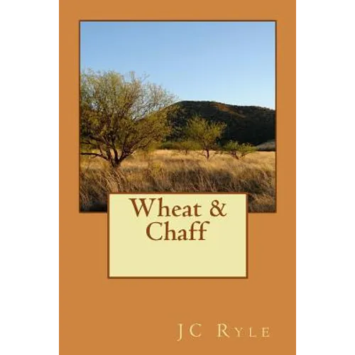 Wheat and Chaff - Paperback