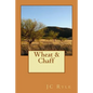 Wheat and Chaff - Paperback