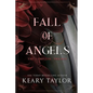 Fall of Angels: The Complete Trilogy - Paperback