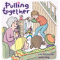 Pulling Together - Hardcover