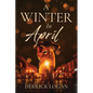 A Winter In April - Paperback