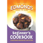 Edmonds Beginner's Cookbook - Spiral