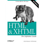 HTML & Xhtml: The Definitive Guide - Paperback