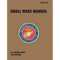 Small Wars Manual: The Official U.S. Marine Corps Field Manual, 1940 Revision - Hardcover