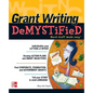 Grant Writing Demystified - Paperback