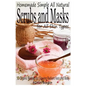 Scrubs and Masks: Make Healthy, Quick and Easy Recipes for Face and Body Exfoliating Scrubs with Nourishing Facial Masks for Different Skin Types - Paperback