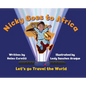 Nicky Goes to Africa: Let's go Travel the World - Hardcover