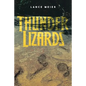 Thunder Lizards - Paperback