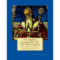 A Complete Comparison Of The Four Gospels: All Four Gospels With Parallel Passa - Paperback