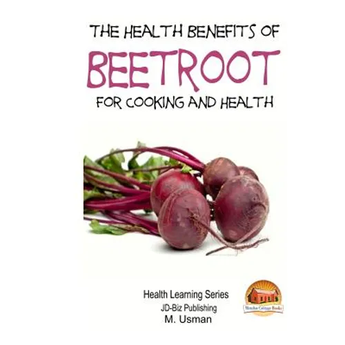 Health Benefits of Beetroot - Paperback