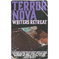 Terror Nova: Writers Retreat - Paperback