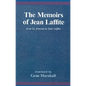 The Memoirs of Jean Laffite: From Le Journal de Jean Laffite - Hardcover