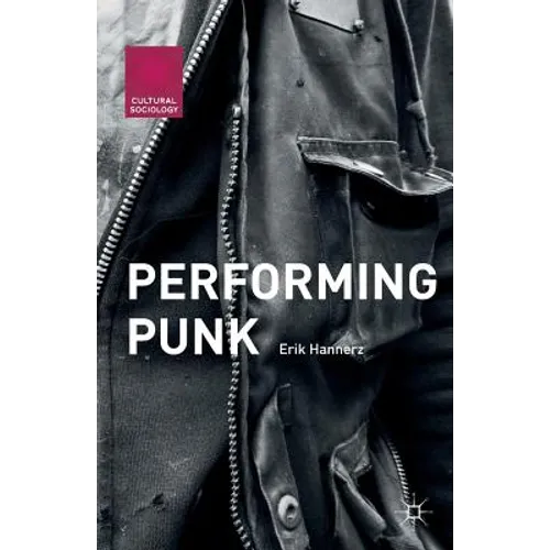 Performing Punk - Paperback