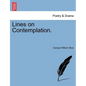 Lines on Contemplation. - Paperback