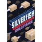 The Silverfish: A Story of the United Star System Postal Service - Paperback