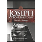 Joseph CEO & President. Not only a dreamer - Paperback