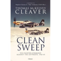 Clean Sweep: VIII Fighter Command Against the Luftwaffe, 1942-45 - Hardcover