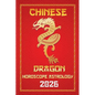 Dragon Chinese Horoscope 2026 - Paperback