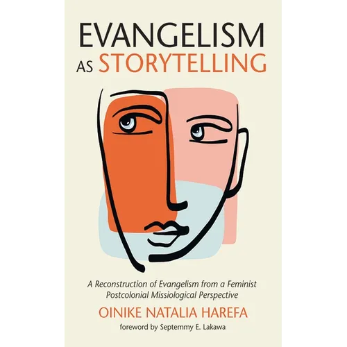 Evangelism as Storytelling - Hardcover
