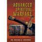Advanced Spiritual Warfare - Paperback