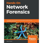 Hands-On Network Forensics: Investigate network attacks and find evidence using common network forensic tools - Paperback