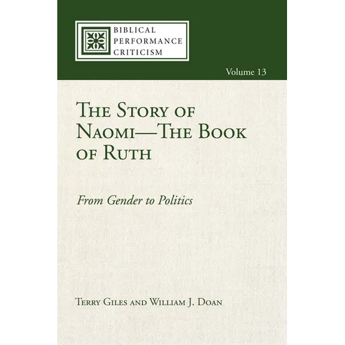 The Story of Naomi--The Book of Ruth: From Gender to Politics - Paperback