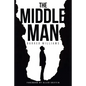 The Middle Man - Paperback