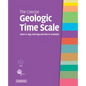 The Concise Geologic Time Scale - Hardcover
