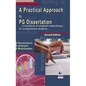 A Practical Approach to PG Dissertation: a handbook of research methodology for postgraduate students - Hardcover