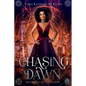 Chasing Dawn - Paperback