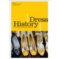 Dress History: New Directions in Theory and Practice - Paperback