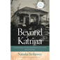 Beyond Katrina: A Meditation on the Mississippi Gulf Coast - Paperback
