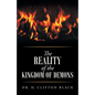 The Reality of the Kingdom of Demons - Paperback