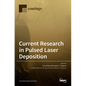 Current Research in Pulsed Laser Deposition - Hardcover