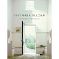 Victoria Hagan: Interior Portraits - Hardcover